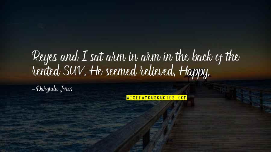 Izbaceno Quotes By Darynda Jones: Reyes and I sat arm in arm in Izbaceno Quotes By Darynda Jones: Reyes and I sat arm in arm in
