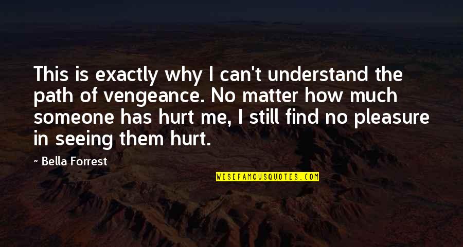 Izjave O Quotes By Bella Forrest: This is exactly why I can't understand the Izjave O Quotes By Bella Forrest: This is exactly why I can't understand the