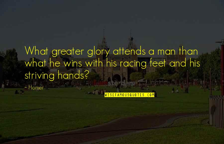 J E S Us Dollars To Indian Rupees Quotes By Homer: What greater glory attends a man than what