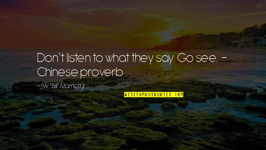 J W Marriott Quotes By J.W. J W Marriott Quotes By J.W.