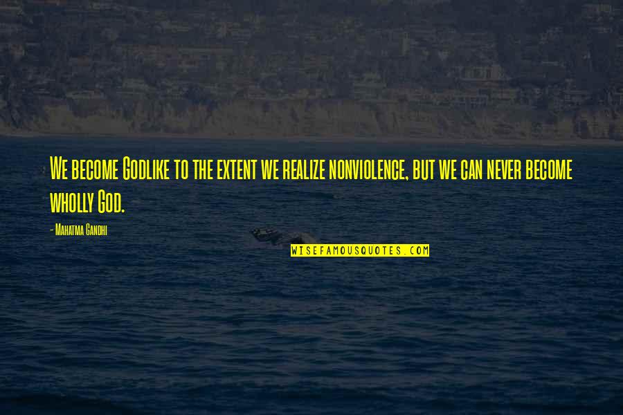 Jablinski Surf Quotes By Mahatma Gandhi: We become Godlike to the extent we realize Jablinski Surf Quotes By Mahatma Gandhi: We become Godlike to the extent we realize