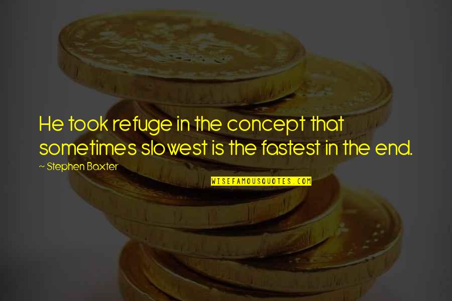 Jack Canfield Law Of Attraction Quotes By Stephen Baxter: He took refuge in the concept that sometimes