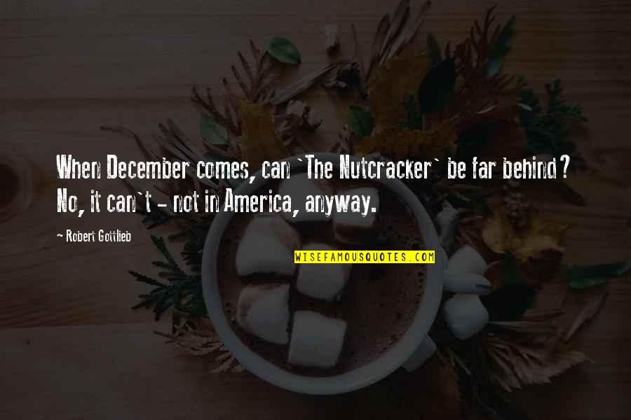 Jack O Lantern Bulletin Board Quotes By Robert Gottlieb: When December comes, can 'The Nutcracker' be far Jack O Lantern Bulletin Board Quotes By Robert Gottlieb: When December comes, can 'The Nutcracker' be far