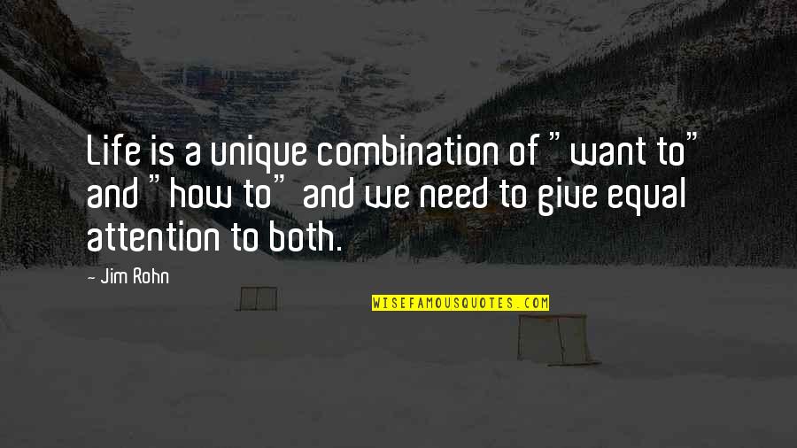 Jack Osbourne Quotes By Jim Rohn: Life is a unique combination of "want to" Jack Osbourne Quotes By Jim Rohn: Life is a unique combination of "want to"