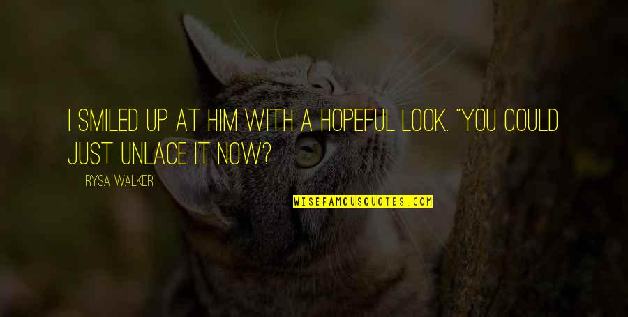 Jackpots On Youtube Quotes By Rysa Walker: I smiled up at him with a hopeful