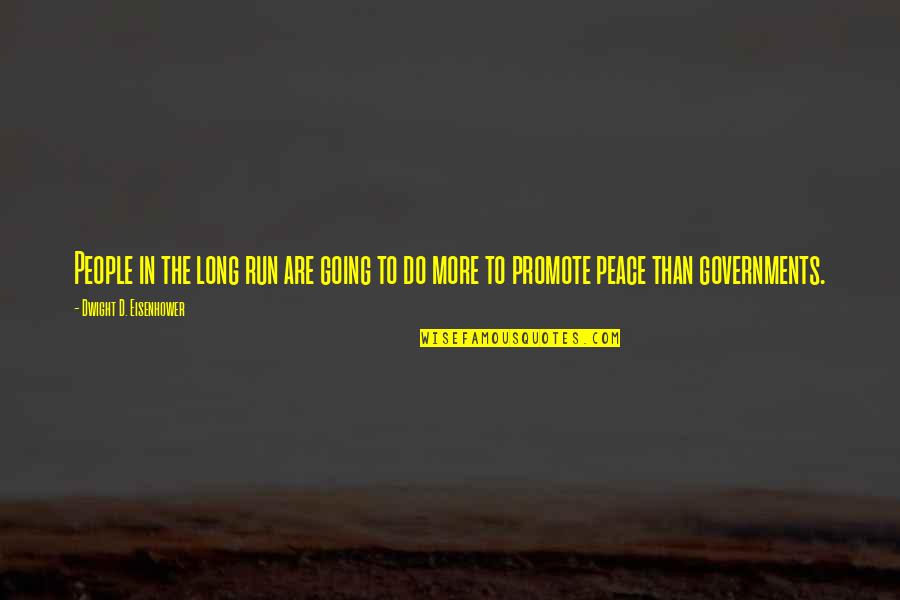 Jacob Black Quileute Quotes By Dwight D. Eisenhower: People in the long run are going to Jacob Black Quileute Quotes By Dwight D. Eisenhower: People in the long run are going to