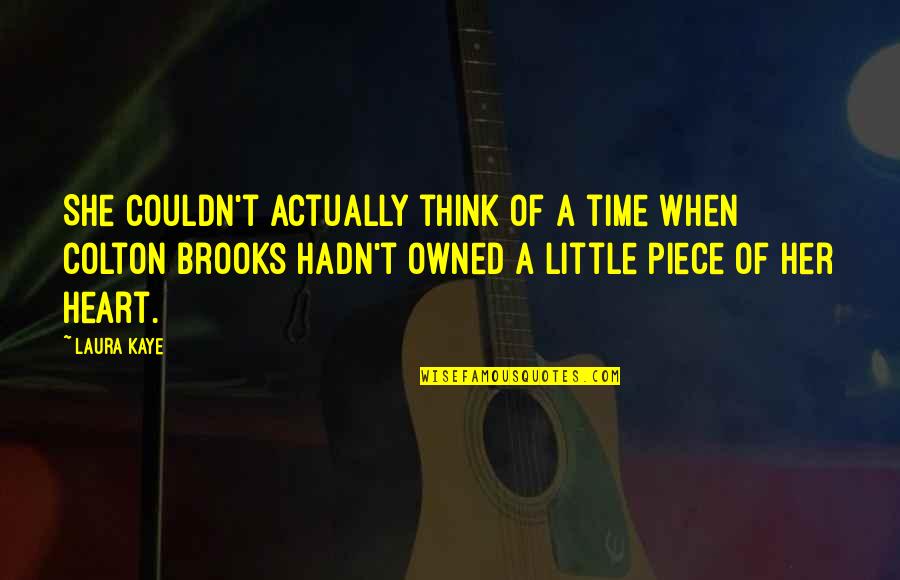 Jacobinte Quotes By Laura Kaye: She couldn't actually think of a time when Jacobinte Quotes By Laura Kaye: She couldn't actually think of a time when