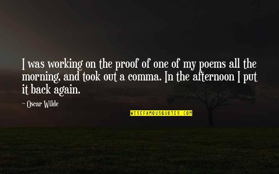 Jacobitism Quotes By Oscar Wilde: I was working on the proof of one Jacobitism Quotes By Oscar Wilde: I was working on the proof of one