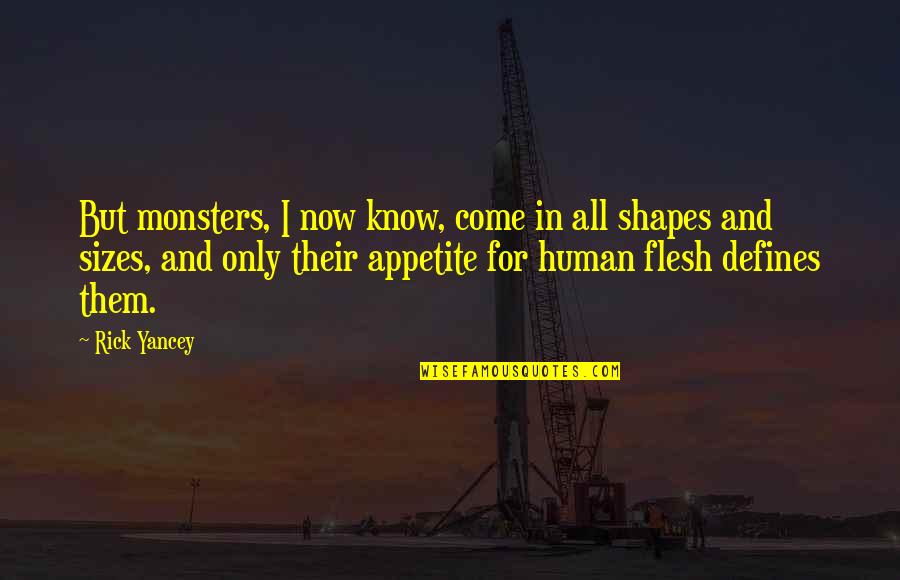 Jacopo Count Of Monte Cristo Quotes By Rick Yancey: But monsters, I now know, come in all Jacopo Count Of Monte Cristo Quotes By Rick Yancey: But monsters, I now know, come in all