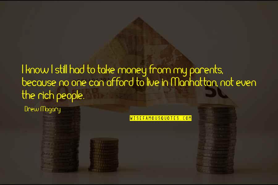 Jadakiss Best Quotes By Drew Magary: I know I still had to take money