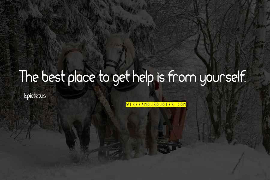 Jahez In Urdu Quotes By Epictetus: The best place to get help is from