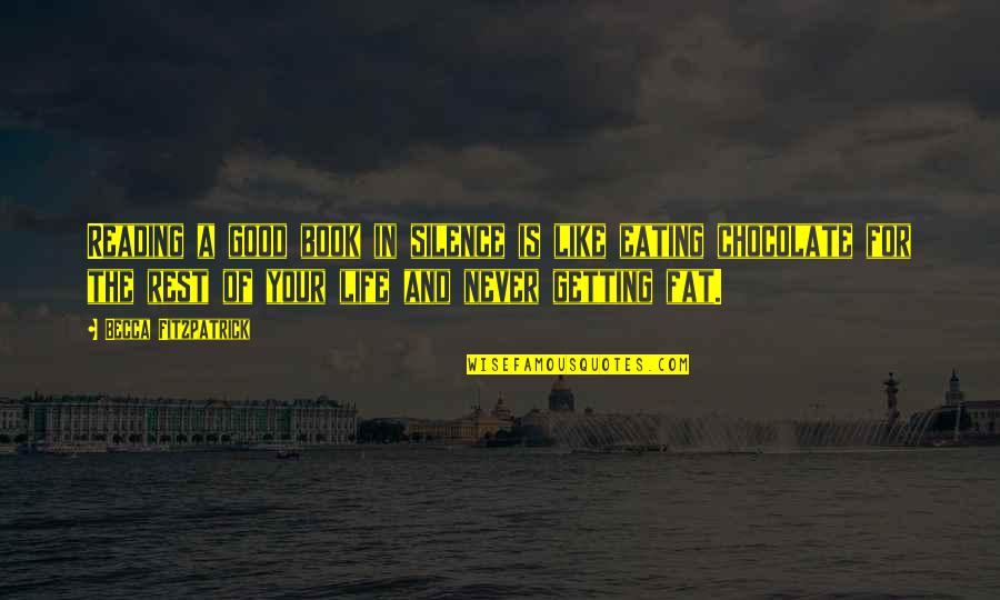 Jahna Sebastian Quotes By Becca Fitzpatrick: Reading a good book in silence is like Jahna Sebastian Quotes By Becca Fitzpatrick: Reading a good book in silence is like