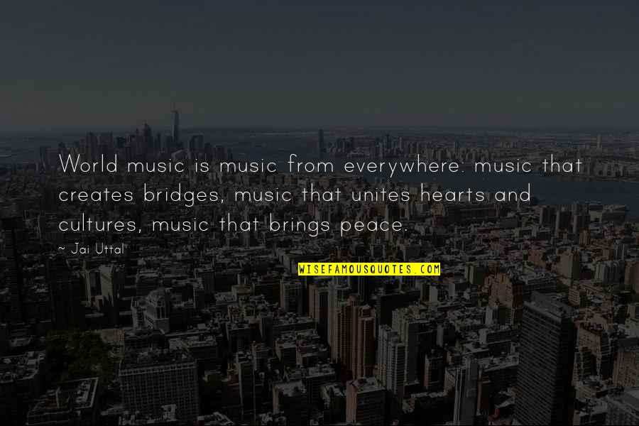 Jai's Quotes By Jai Uttal: World music is music from everywhere: music that