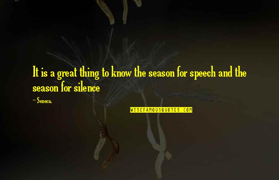 Jamasb Sayadi Quotes By Seneca.: It is a great thing to know the