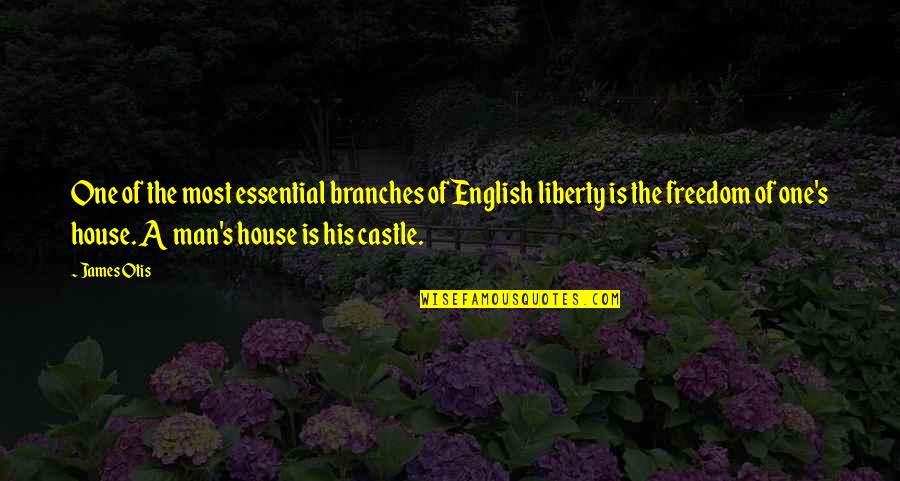 James Castle Quotes By James Otis: One of the most essential branches of English