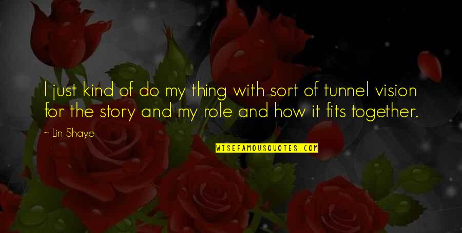 Jamie And Claire Quotes By Lin Shaye: I just kind of do my thing with