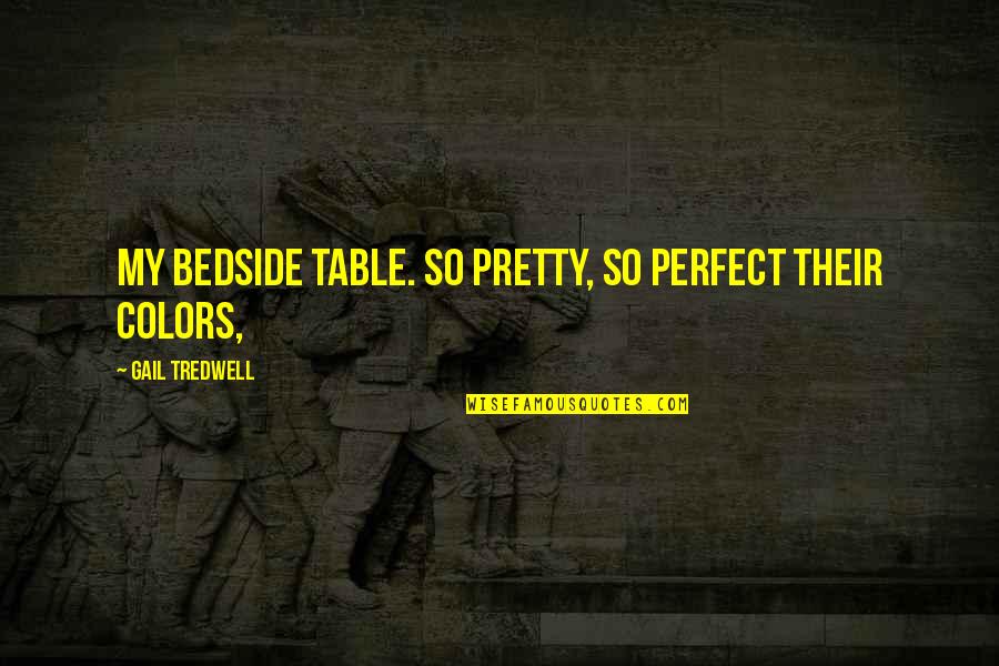 Jamming Music Quotes By Gail Tredwell: my bedside table. So pretty, so perfect their Jamming Music Quotes By Gail Tredwell: my bedside table. So pretty, so perfect their