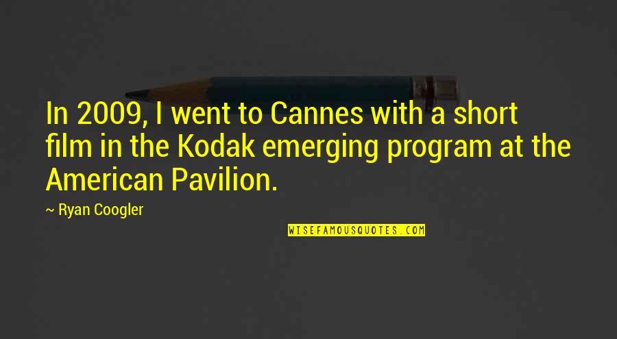 Jane Austen Marriage Quotes By Ryan Coogler: In 2009, I went to Cannes with a