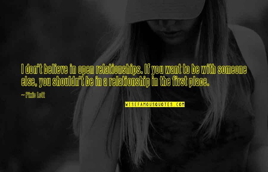 Jane Eyre Mr Rochester Byronic Hero Quotes By Pixie Lott: I don't believe in open relationships. If you