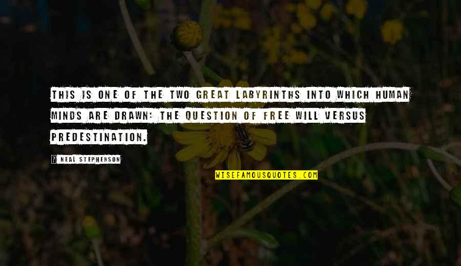 Janeene Jones Quotes By Neal Stephenson: This is one of the two great labyrinths Janeene Jones Quotes By Neal Stephenson: This is one of the two great labyrinths