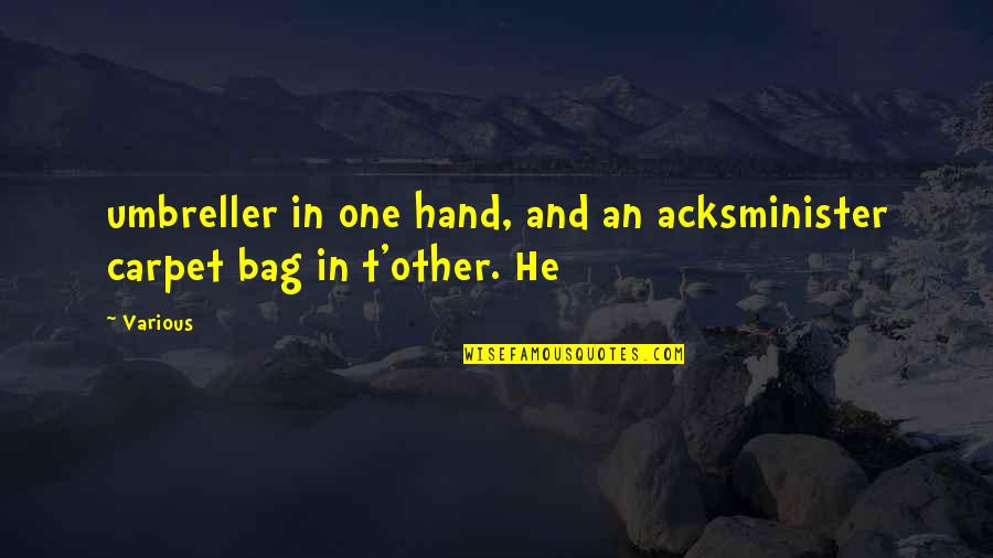 Janet Jackson True You Quotes By Various: umbreller in one hand, and an acksminister carpet