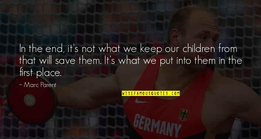 Jangala Designs Quotes By Marc Parent: In the end, it's not what we keep Jangala Designs Quotes By Marc Parent: In the end, it's not what we keep