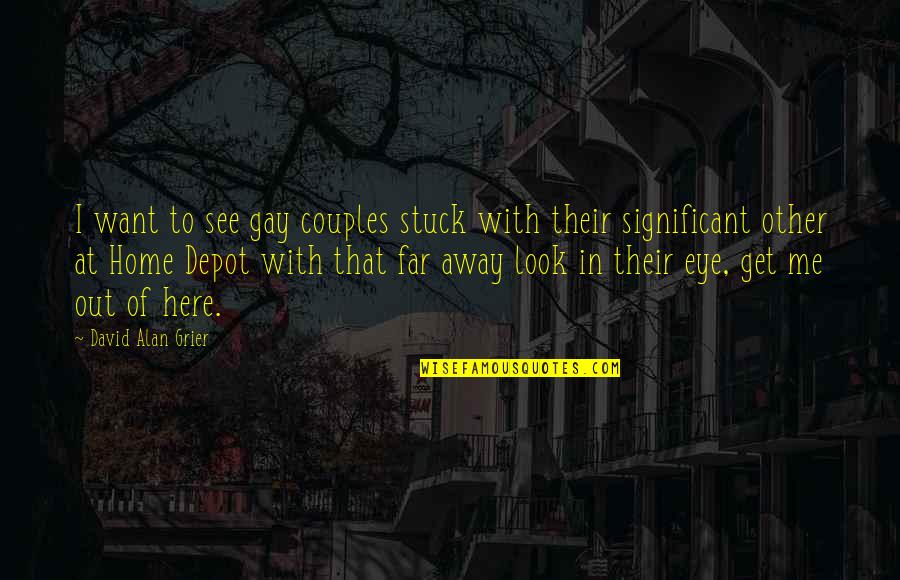 Janini Lindemulder Quotes By David Alan Grier: I want to see gay couples stuck with Janini Lindemulder Quotes By David Alan Grier: I want to see gay couples stuck with