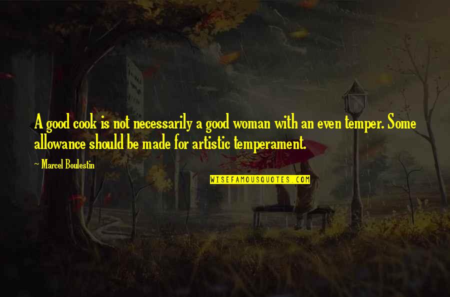 Janover Llc Quotes By Marcel Boulestin: A good cook is not necessarily a good Janover Llc Quotes By Marcel Boulestin: A good cook is not necessarily a good