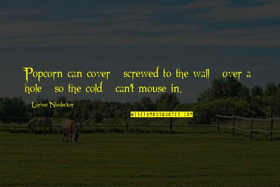 Jansch Pronounced Quotes By Lorine Niedecker: Popcorn-can cover / screwed to the wall / Jansch Pronounced Quotes By Lorine Niedecker: Popcorn-can cover / screwed to the wall /