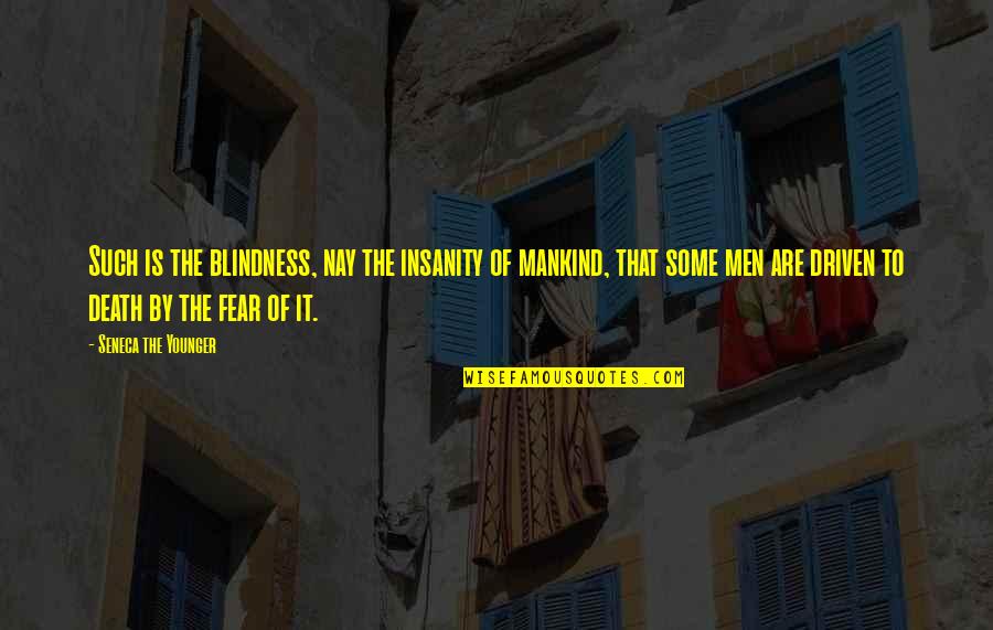 Jansport Rolling Quotes By Seneca The Younger: Such is the blindness, nay the insanity of Jansport Rolling Quotes By Seneca The Younger: Such is the blindness, nay the insanity of