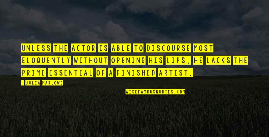 Janus Etymology Quotes By Julia Marlowe: Unless the actor is able to discourse most Janus Etymology Quotes By Julia Marlowe: Unless the actor is able to discourse most