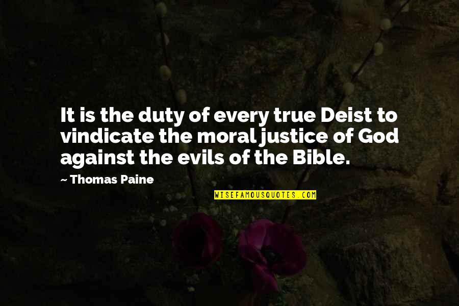 Japanese Hospitality Quotes By Thomas Paine: It is the duty of every true Deist Japanese Hospitality Quotes By Thomas Paine: It is the duty of every true Deist