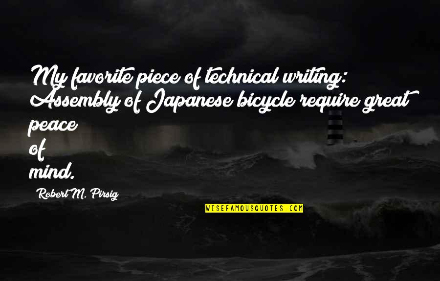 Japanese Writing Quotes By Robert M. Pirsig: My favorite piece of technical writing: Assembly of