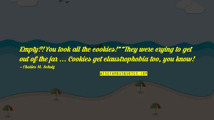 Jar Quotes By Charles M. Schulz: Empty?! You took all the cookies!""They were crying