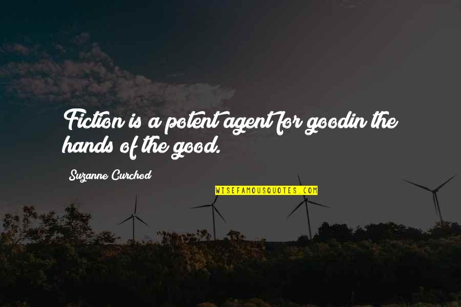 Jaroszewicz Premier Quotes By Suzanne Curchod: Fiction is a potent agent for goodin the Jaroszewicz Premier Quotes By Suzanne Curchod: Fiction is a potent agent for goodin the