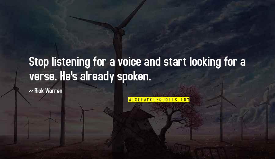 Jasny Braz Quotes By Rick Warren: Stop listening for a voice and start looking