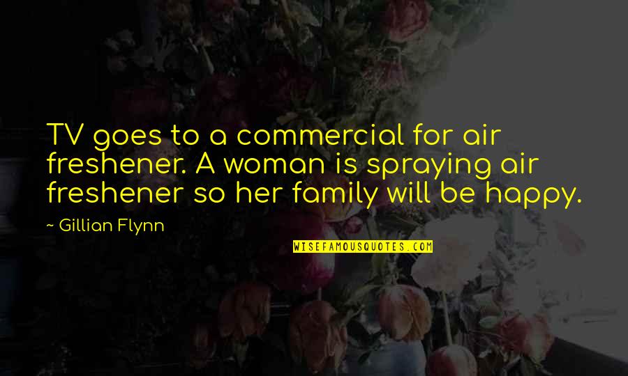 Jason Schwartzman Rushmore Quotes By Gillian Flynn: TV goes to a commercial for air freshener.