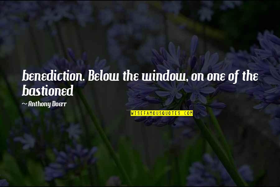 Jason Segel Knocked Up Quotes By Anthony Doerr: benediction. Below the window, on one of the
