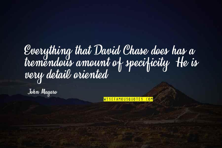 Jatt Yaari Quotes By John Magaro: Everything that David Chase does has a tremendous