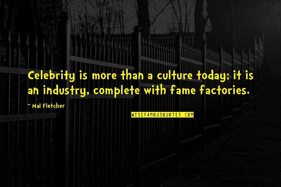 Java Split Quotes By Mal Fletcher: Celebrity is more than a culture today; it