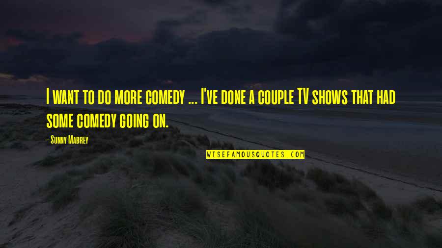 Java Sql Double Quotes By Sunny Mabrey: I want to do more comedy ... I've Java Sql Double Quotes By Sunny Mabrey: I want to do more comedy ... I've