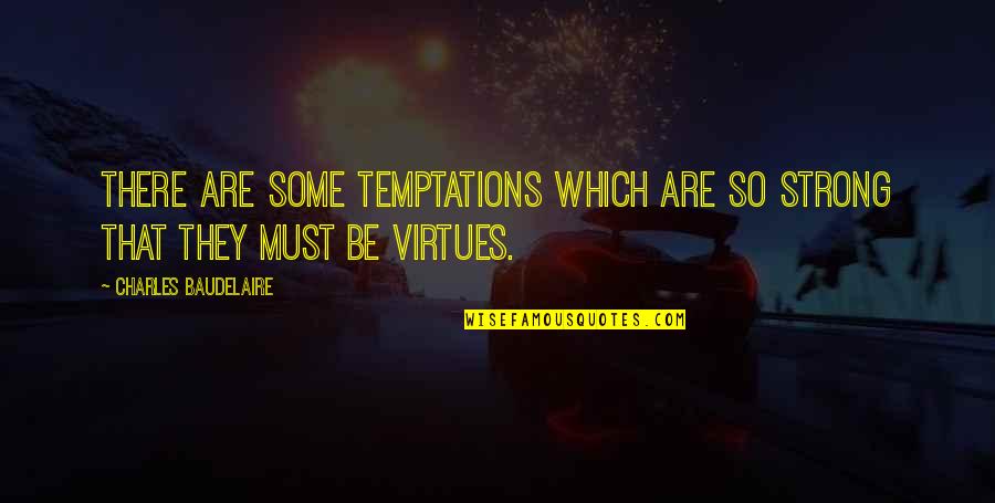 Javascript Unicode Quotes By Charles Baudelaire: There are some temptations which are so strong