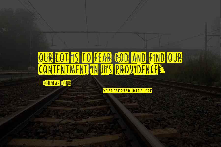 Jawapan Modul Quotes By Douglas Bond: our lot is to fear God and find