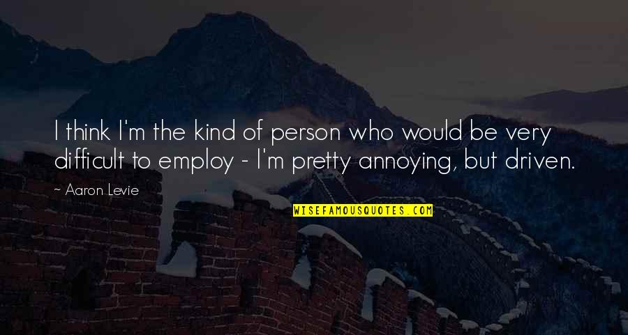 Jay Z On Success Quotes By Aaron Levie: I think I'm the kind of person who Jay Z On Success Quotes By Aaron Levie: I think I'm the kind of person who