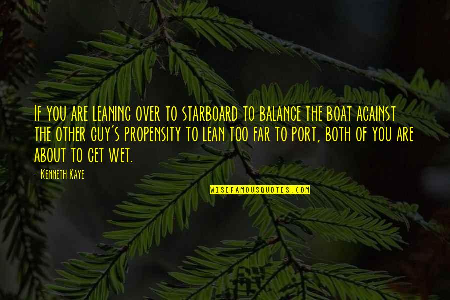 Jay Z On Success Quotes By Kenneth Kaye: If you are leaning over to starboard to Jay Z On Success Quotes By Kenneth Kaye: If you are leaning over to starboard to