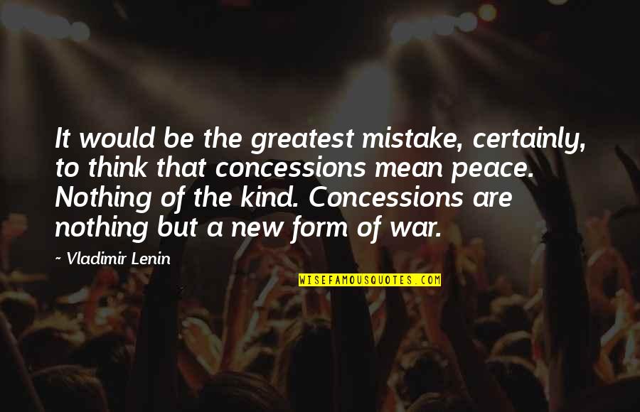 Jayberg Quotes By Vladimir Lenin: It would be the greatest mistake, certainly, to Jayberg Quotes By Vladimir Lenin: It would be the greatest mistake, certainly, to
