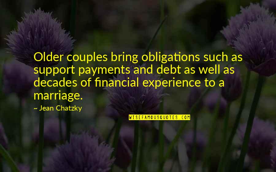 Jean Chatzky Quotes By Jean Chatzky: Older couples bring obligations such as support payments