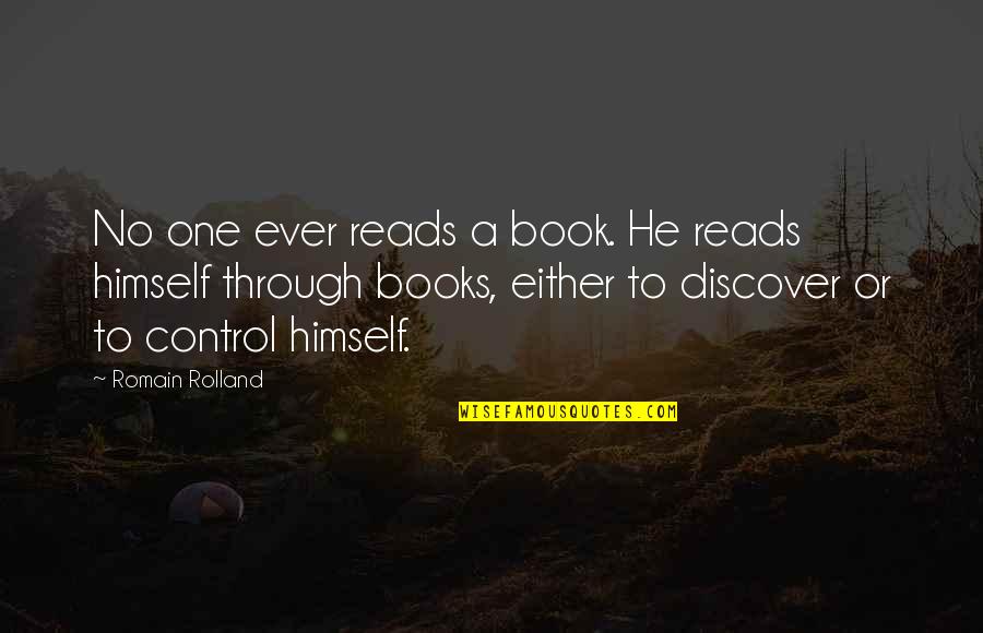 Jeannene Stokes Quotes By Romain Rolland: No one ever reads a book. He reads Jeannene Stokes Quotes By Romain Rolland: No one ever reads a book. He reads