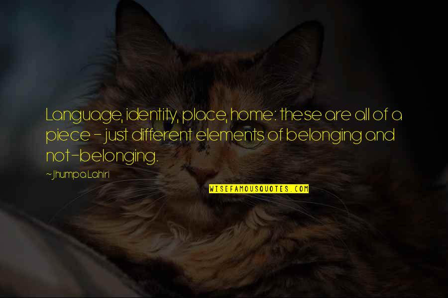 Jembatan Terpanjang Quotes By Jhumpa Lahiri: Language, identity, place, home: these are all of Jembatan Terpanjang Quotes By Jhumpa Lahiri: Language, identity, place, home: these are all of