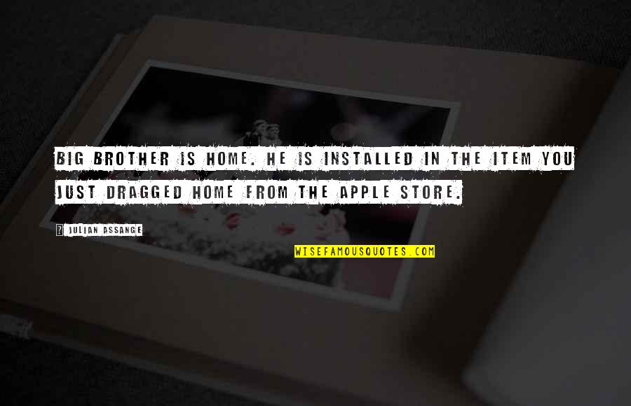 Jeopardy Historic Quotes By Julian Assange: Big Brother is home. He is installed in Jeopardy Historic Quotes By Julian Assange: Big Brother is home. He is installed in
